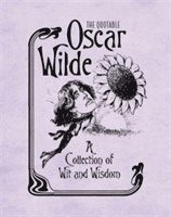 Running Press, Running Press - Quotable Oscar Wilde, Inbunden