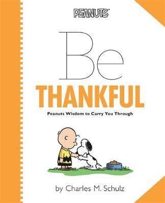 bokomslag Peanuts: Be Thankful