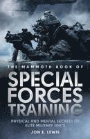 bokomslag The Mammoth Book of Special Forces Training