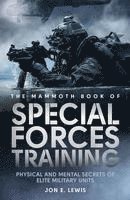 Jon E. Lewis - The Mammoth Book of Special Forces Training, Häftad