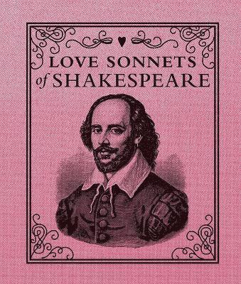 bokomslag Love Sonnets of Shakespeare