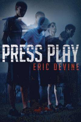 Devine, E: Press Play