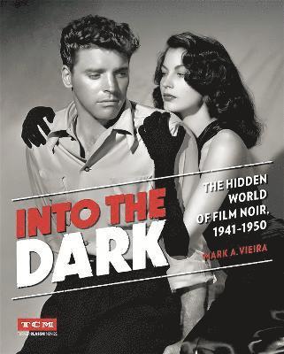 Into the Dark (Turner Classic Movies) 1