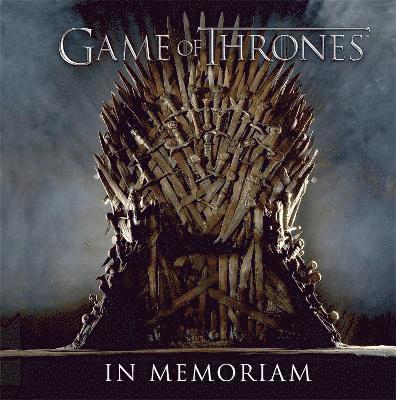 Game of Thrones: In Memoriam 1