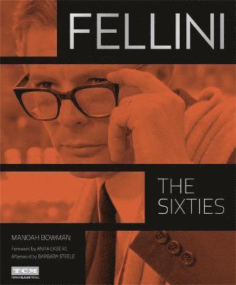 bokomslag Fellini: The Sixties (Turner Classic Movies)