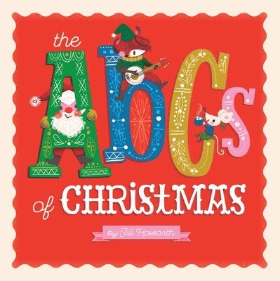 Jill Howarth - The ABCs of Christmas, Kartonnage