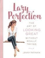 Lazy Perfection 1