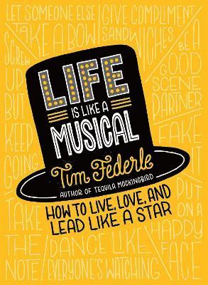 Life Is Like a Musical 1