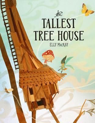 The Tallest Tree House 1