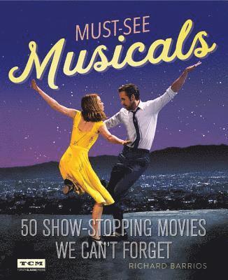 bokomslag Turner Classic Movies Must-See Musicals