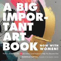 bokomslag A Big Important Art Book (Now with Women)