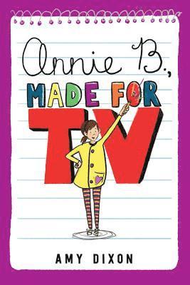 Annie B., Made for TV 1