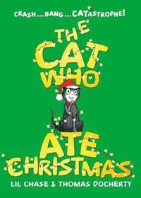 bokomslag The Cat Who Ate Christmas