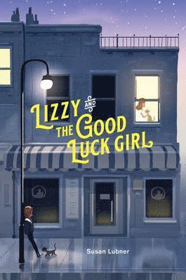 Lizzy and the Good Luck Girl 1