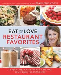 bokomslag Eat What You Love: Restaurant Faves