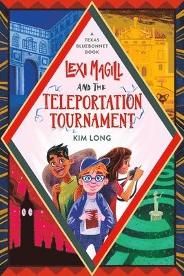 Lexi Magill and the Teleportation Tournament 1