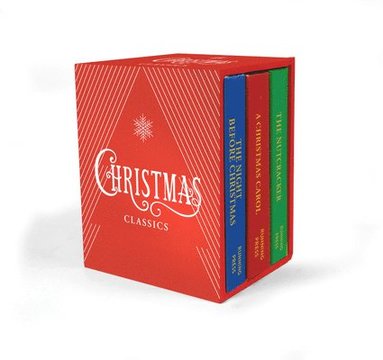 Clement Clarke Moore, Charles Dickens, E.T.A. Hoffmann - Christmas Classics, Inbunden