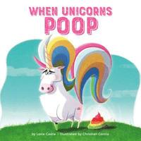 bokomslag When Unicorns Poop