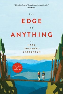Nora Shalaway Carpenter - The Edge of Anything, Häftad