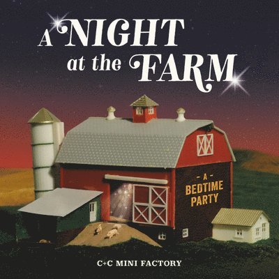 A Night at the Farm 1