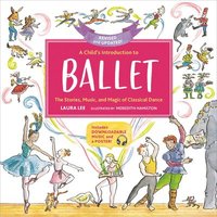 bokomslag A Child's Introduction to Ballet (Revised and Updated)