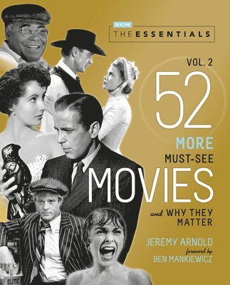 Jeremy Arnold, Turner Classic Movies - The Essentials Vol. 2, Häftad