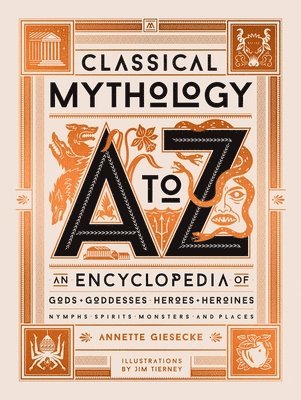 Classical Mythology A to Z 1