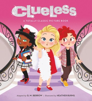 bokomslag Clueless: A Totally Classic Picture Book