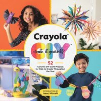 bokomslag Crayola: Create It Yourself Activity Book
