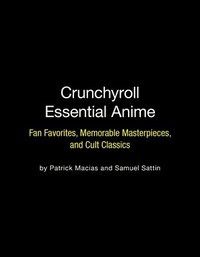 bokomslag Crunchyroll Essential Anime
