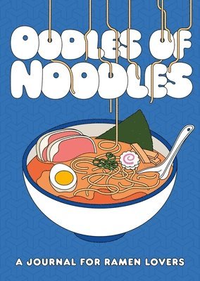 Oodles of Noodles 1