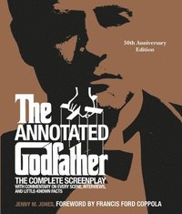 bokomslag The Annotated Godfather (50th Anniversary Edition)
