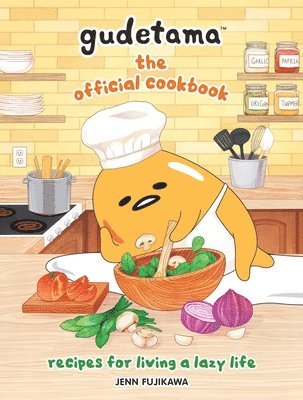 bokomslag Gudetama: The Official Cookbook: Recipes for Living a Lazy Life