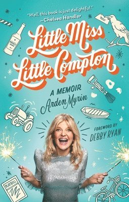 Arden Myrin - Little Miss Little Compton, Häftad