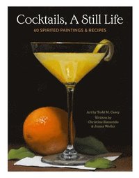 bokomslag Cocktails, A Still Life
