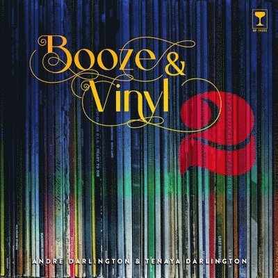Booze & Vinyl Vol. 2 1
