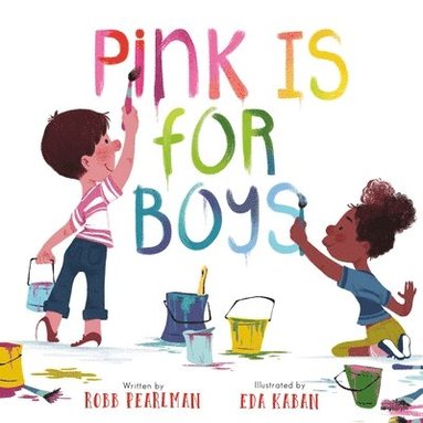 Robb Pearlman - Pink Is for Boys, Kartonnage