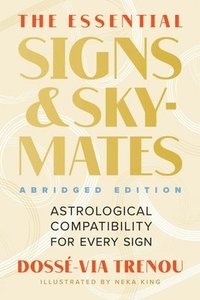 bokomslag The Essential Signs & Skymates (Abridged Edition)