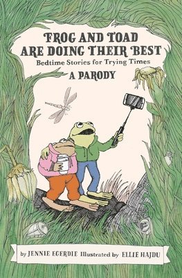 bokomslag Frog and Toad are Doing Their Best [A Parody]