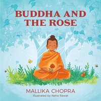 bokomslag Buddha and the Rose