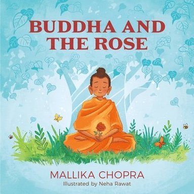bokomslag Buddha and the Rose
