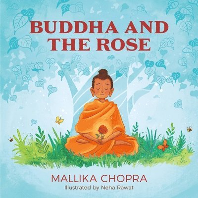Buddha and the Rose 1