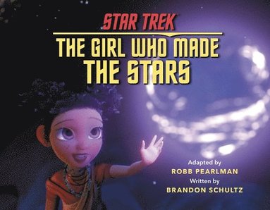 bokomslag Star Trek Discovery: The Girl Who Made the Stars