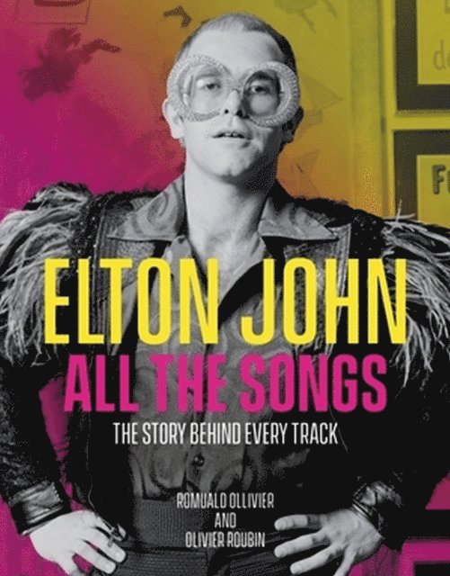 Elton John All the Songs