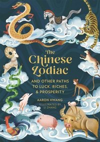 bokomslag The Chinese Zodiac
