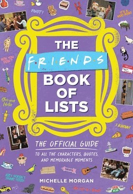 Michelle Morgan - Friends Book of Lists, Inbunden