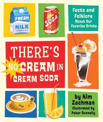 There's No Cream in Cream Soda 1