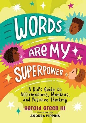 Harold Green III - Words Are My Superpower, Häftad