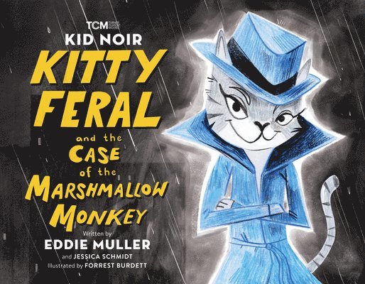 Kid Noir: Kitty Feral and the Case of the Marshmallow Monkey 1