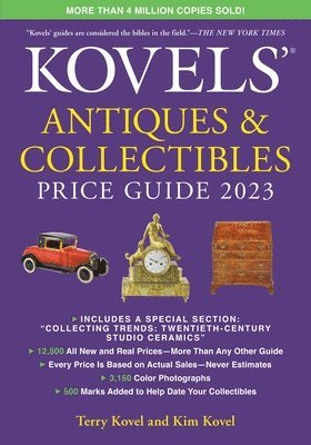 Kim Kovel, Terry Kovel - Kovels' Antiques and Collectibles Price Guide 2023, Häftad